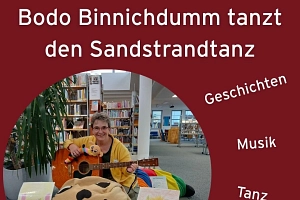 Das Bild nennt Titel und Uhrzeit der Veranstaltung und zeigt eine Kollegin der Stadtbibliothek mit Gitarre, einem Bodo Binnichdumm-Stofftier und Büchern.